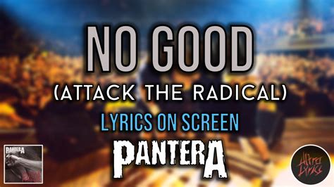 pantera racist lyrics|no good (attack the radical) meaning : r/Pantera .